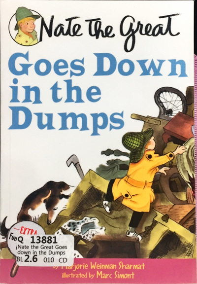 Nate the Great Goes Down in the Dumps