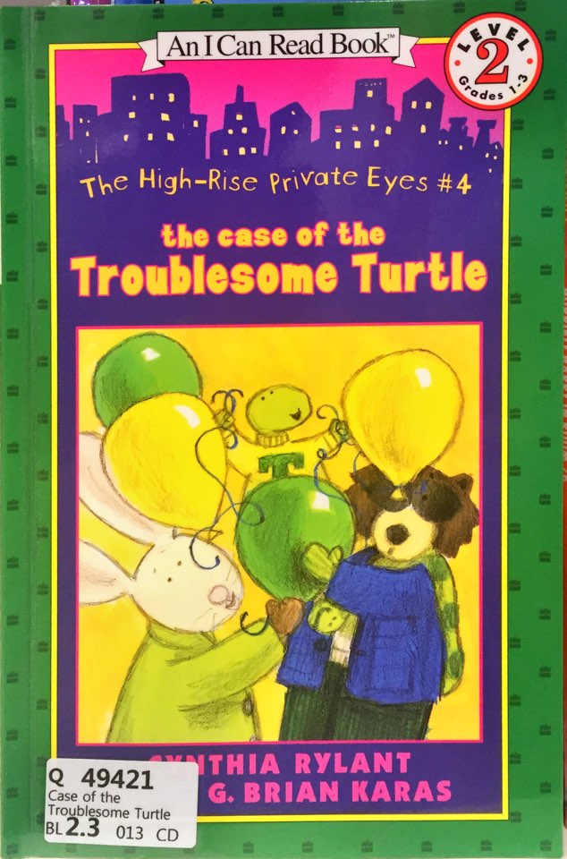 The Case of the Troublesome Turtle