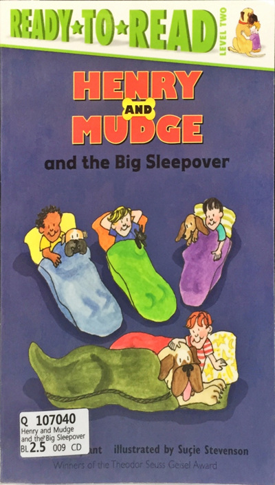 Henry and Mudge and the Big Sleepover