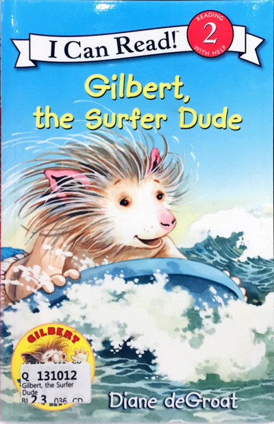 Gilbert, the Surfer Dude